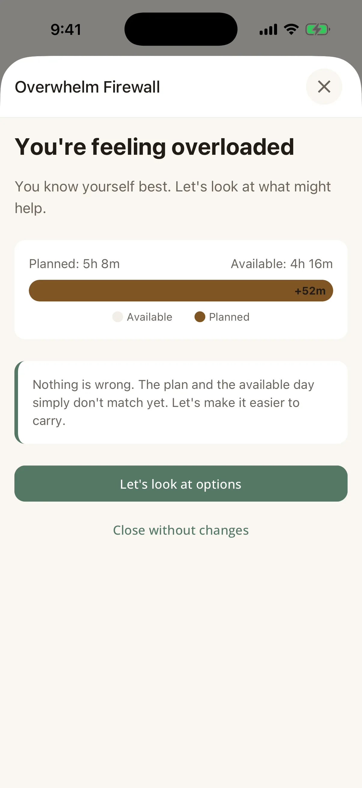 The Overwhelm Firewall reading You're feeling overloaded, with the day's arithmetic shown plainly: 5 hours 8 minutes planned against 4 hours 16 minutes available, 52 minutes over.